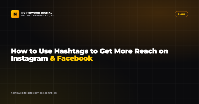 How to Use Hashtags to Get More Reach on Instagram & Facebook
