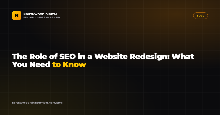The Role of SEO in a Website Redesign: What You Need to Know